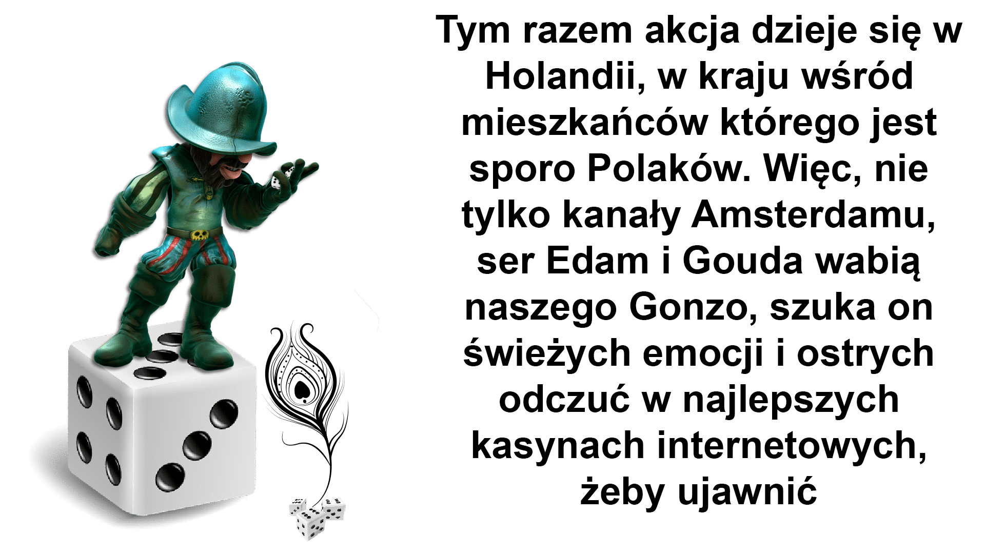 Gonzo And Dice
